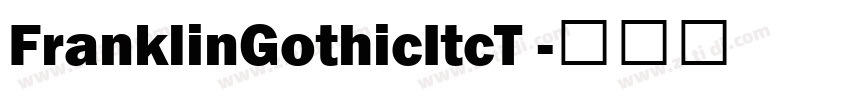 FranklinGothicItcT 字体转换